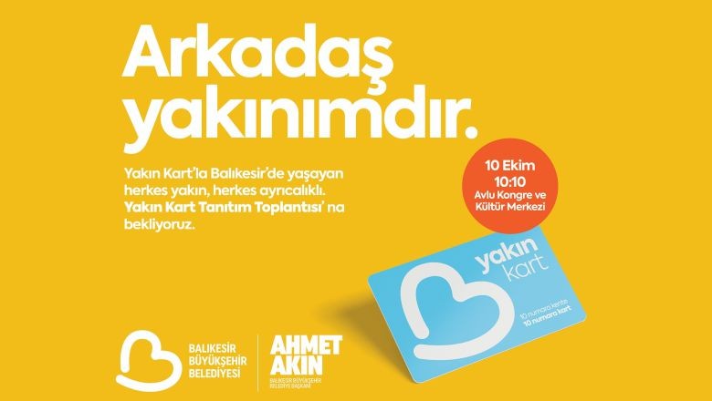 "Yakın Kart" Balıkesirliler Günü’nde Şehirlilerle Buluşuyor