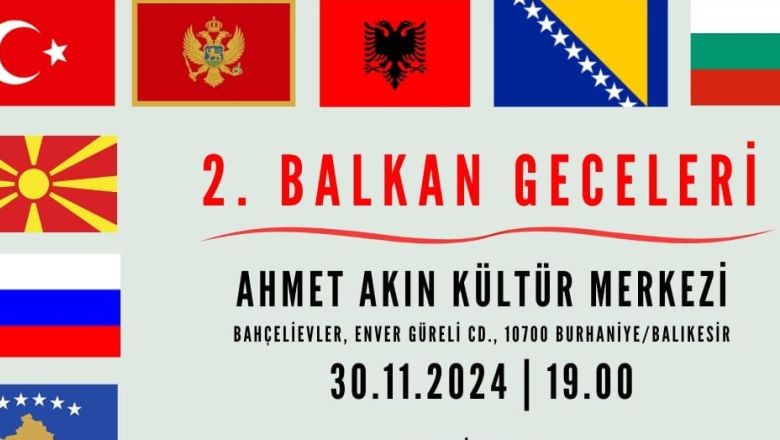 Balkan Geceleri Burhaniye'de Başlıyor