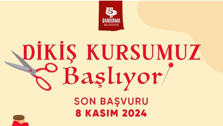 Bandırma'da Dikiş Kursu Kayıtları Açıldı!