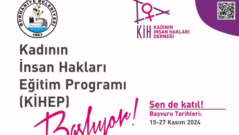 Kadın Hakları Eğitimi Burhaniye'de Başlıyor