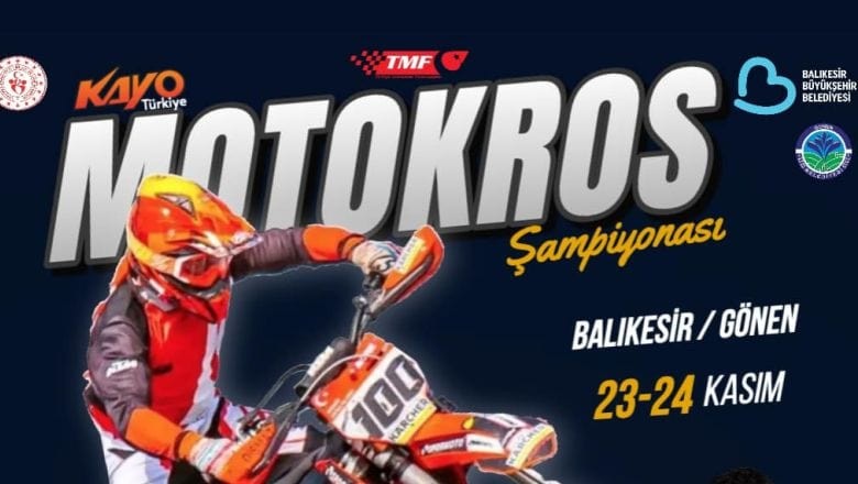 Türkiye Motokros Şampiyonası’nın Finali Gönen'de Gerçekleşecek