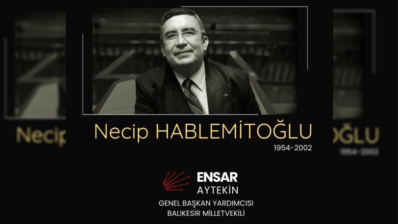 Aytekin Necip Hablemitoğlu'nu Unutmadı