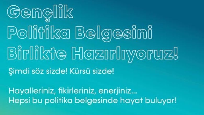 Gençlik Politika Belgesi Vizyon Çalıştayı Balıkesir’de!