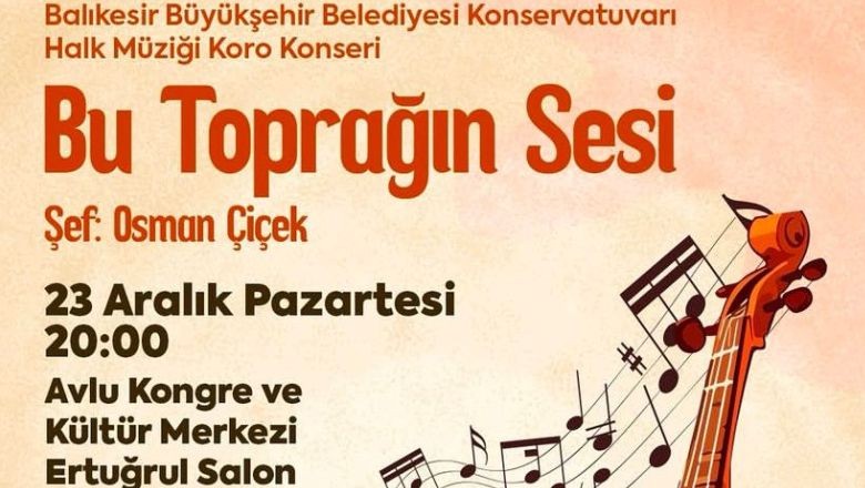 ‘Bu Toprağın Sesi’ Balıkesir’de Yankı Bulacak