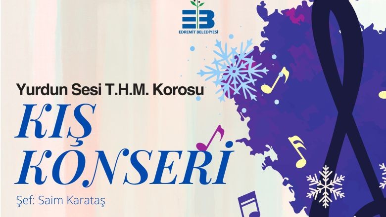 Edremit'te Kış Konseri Gerçekleşecek