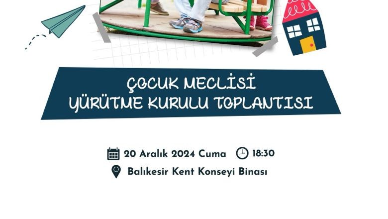 Çocuk Meclisi Toplantısı Balıkesir’de