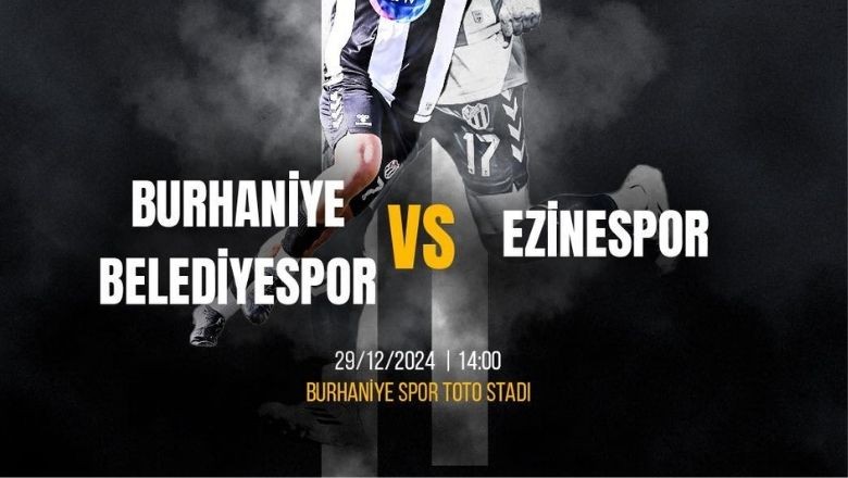 Burhaniye Belediyespor Ezinespor’u Konuk Ediyor