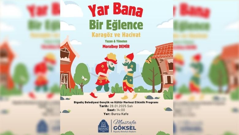 Karagöz ve Hacivat Bigadiç’te!