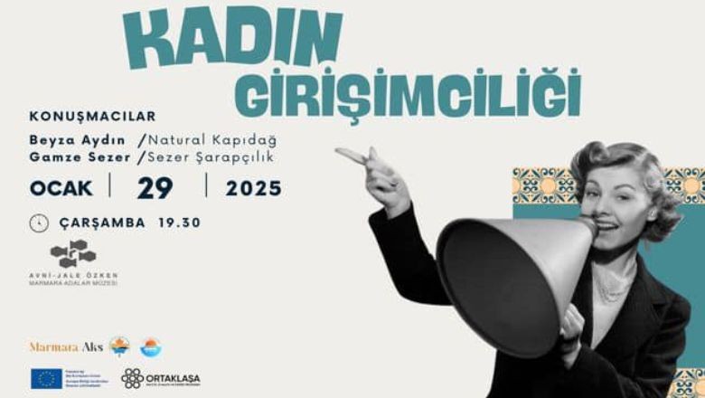 Marmara Adalar'da Kadın Girişimciler Toplanıyor