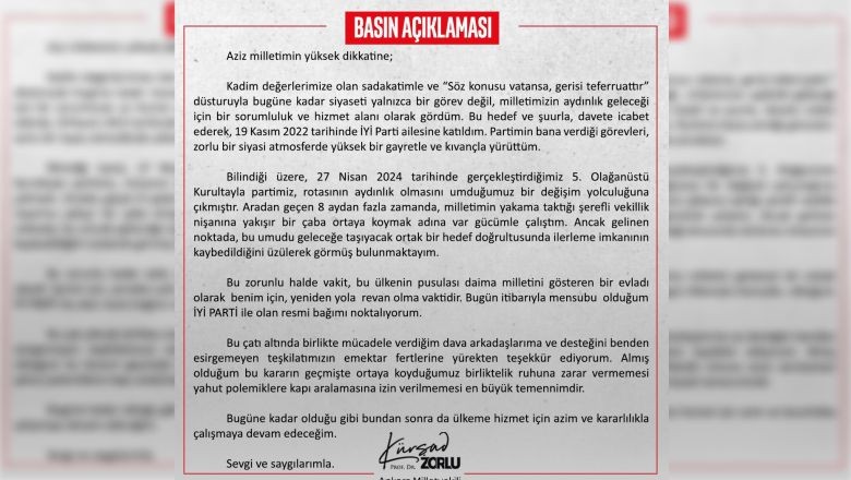İYİ Parti Sözcüsü Kürşad Zorlu Partisinden İstifa Etti