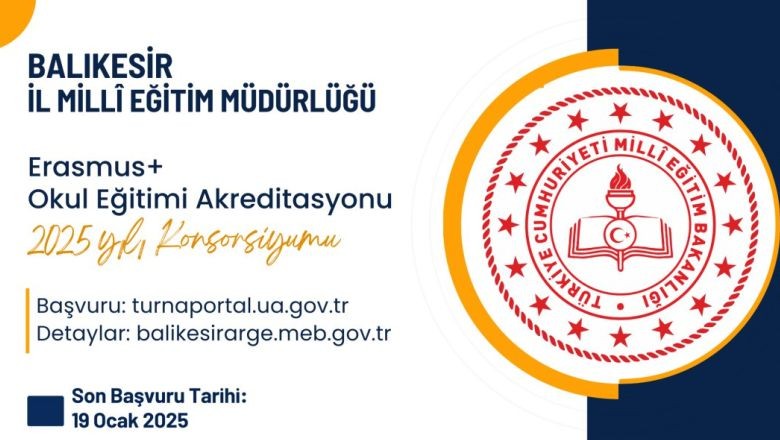Erasmus+ Akreditasyonu İçin Son Gün 19 Ocak
