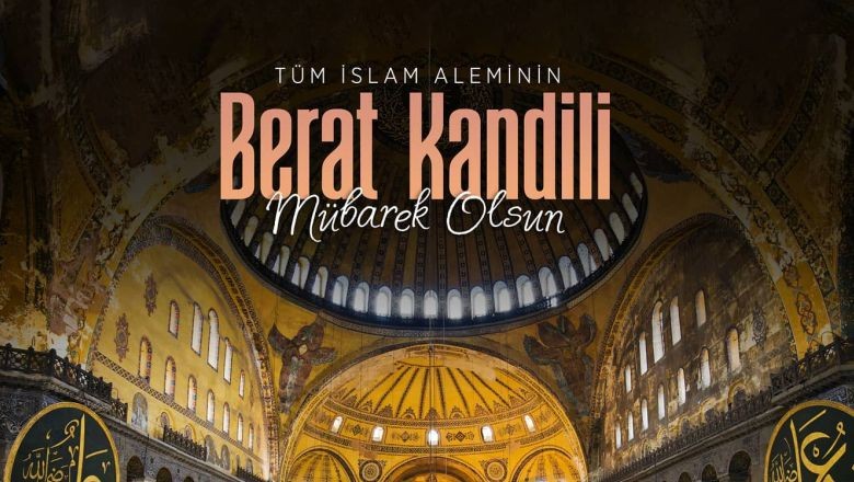 2025 Berat Kandili Yarın İdrak Edilecek