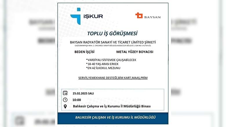 Balıkesir İŞKUR, 25 Şubat’ta Toplu İş Görüşmeleri Düzenliyor Balıkesir İŞKUR, 25 Şubat’ta Toplu İş Görüşmeleri Düzenliyor