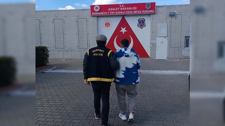 Edremit’te 19 Yıl 11 Ay Hapis Cezası Bulunan Firari Yakalandı! Edremit’te 19 Yıl 11 Ay Hapis Cezası Bulunan Firari Yakalandı!