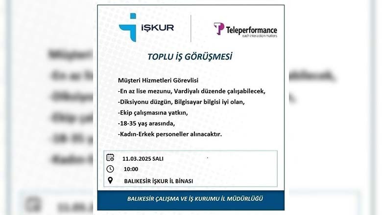 Balıkesir İŞKUR’dan Toplu İş Görüşmesi Duyurusu! Balıkesir İŞKUR’dan Toplu İş Görüşmesi Duyurusu!