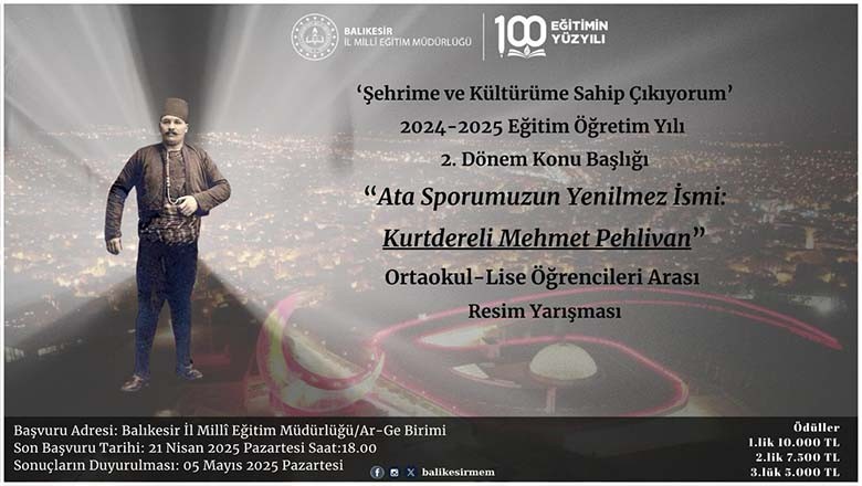 Balıkesir'de Kurtdereli Mehmet Pehlivan İçin Resim Yarışması! Balıkesir'de Kurtdereli Mehmet Pehlivan İçin Resim Yarışması!