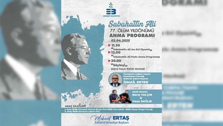 Edremit Belediyesi’nden Sabahattin Ali’yi Anma Programı Edremit Belediyesi’nden Sabahattin Ali’yi Anma Programı