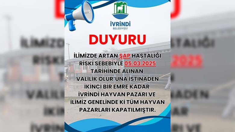 İvrindi’de Tüm Hayvan Pazarları Kapatıldı! İvrindi’de Tüm Hayvan Pazarları Kapatıldı!