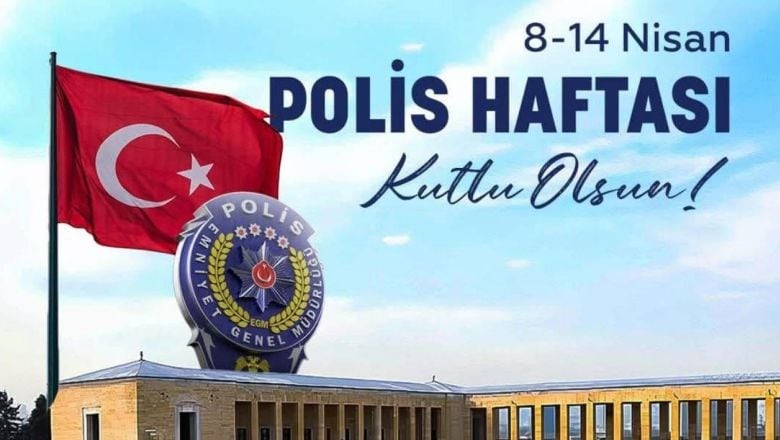 8-14 Nisan Polis Haftası