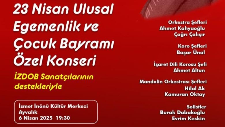 Ayvalık’ta 23 Nisan’a Özel Konser