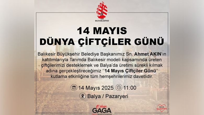 14 Mayıs Dünya Çiftçiler Günü Balya’da Kutlanacak