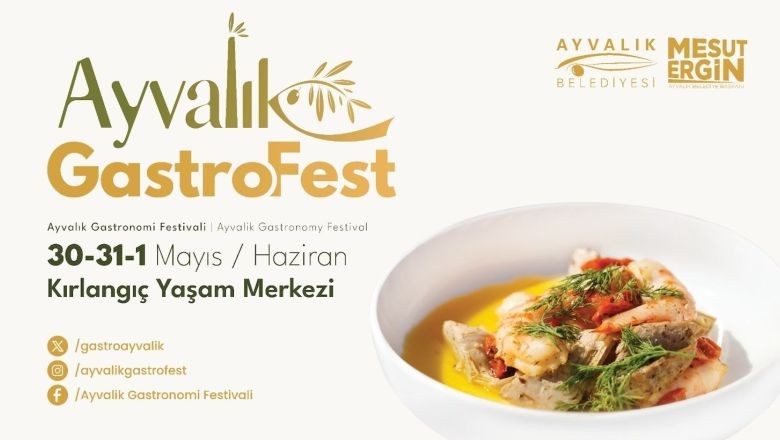 Ayvalık GastroFest 2025 İçin Geri Sayım Başladı
