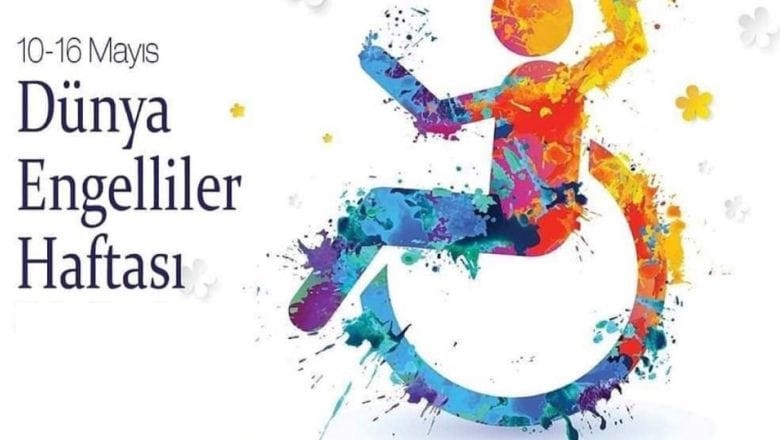 10-16 Mayıs Engelliler Haftası