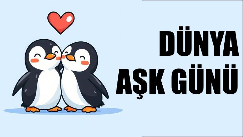 3 Haziran Dünya Aşk Günü!