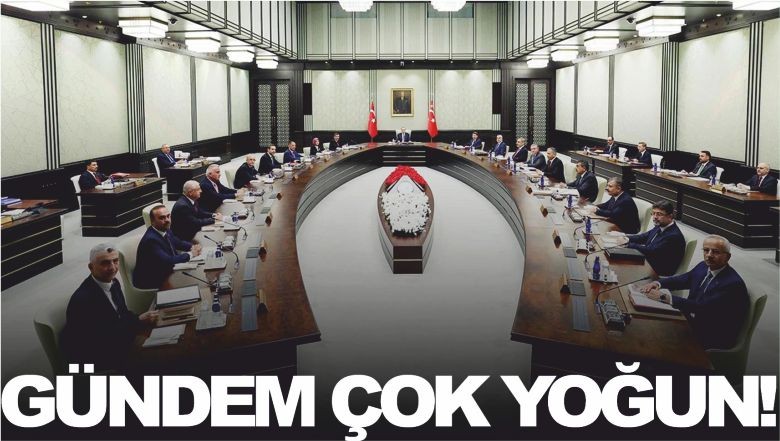 Kabinenin Yarınki Gündemi: