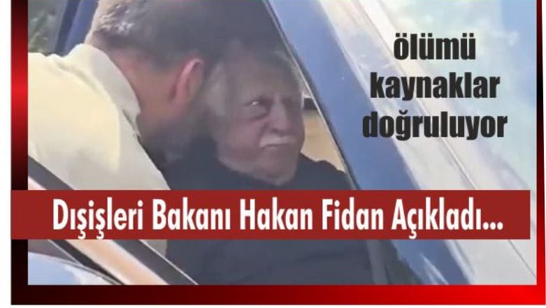 Dışişleri Bakanından ilk açıklama geldi Hakan Fidan "Gülen'in Ölümününü Kaynaklar Doğruluyor"