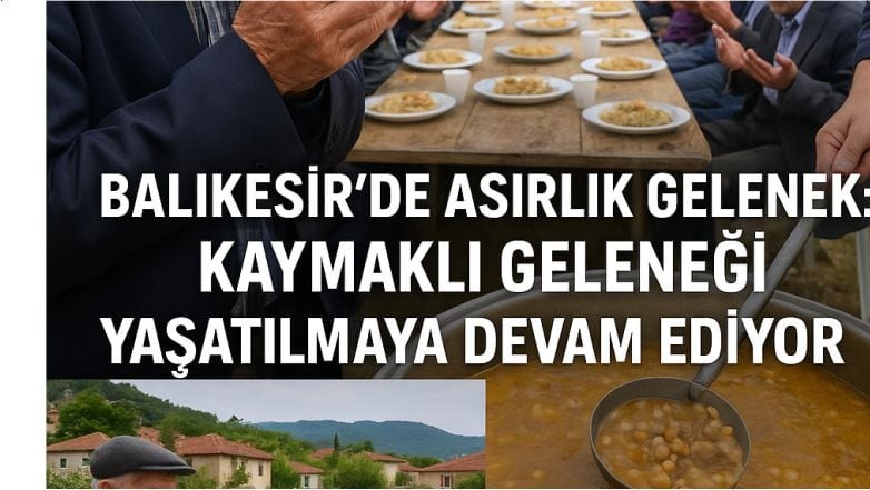 Balıkesir’de Kaymaklı Geleneği Nedir?