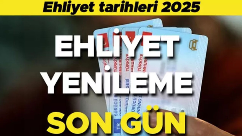 Ehliyet Yenileme İçin Son Tarih 31 Temmuz 2025!
