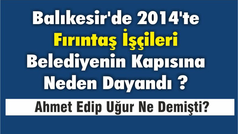 Balıkesir Fırıntaş İşçilerinin Hakları