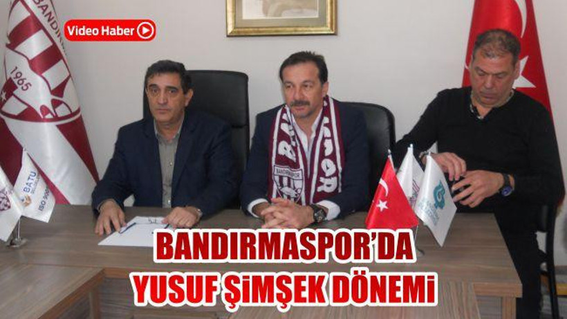 Bandırmaspor'da Yusuf Şimşek Dönemi