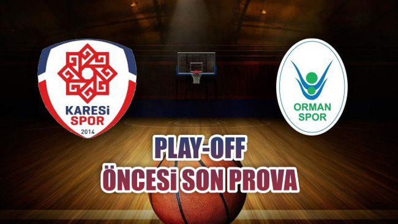 Play-Off Öncesi Son Prova