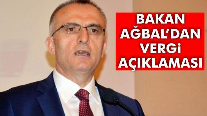 Bakan Ağbal'dan vergi açıklaması