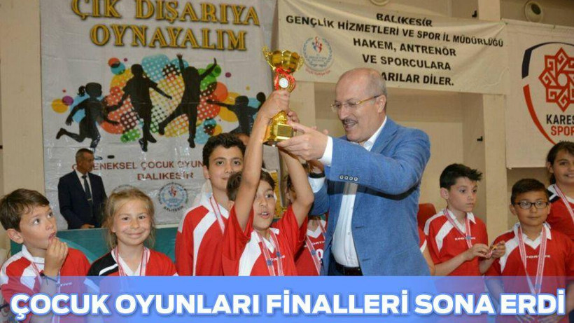 - Çocuk oyunları finalleri sona erdi