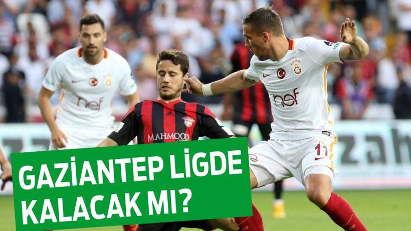 GAZİANTEP LİGDE KALACAK MI?
