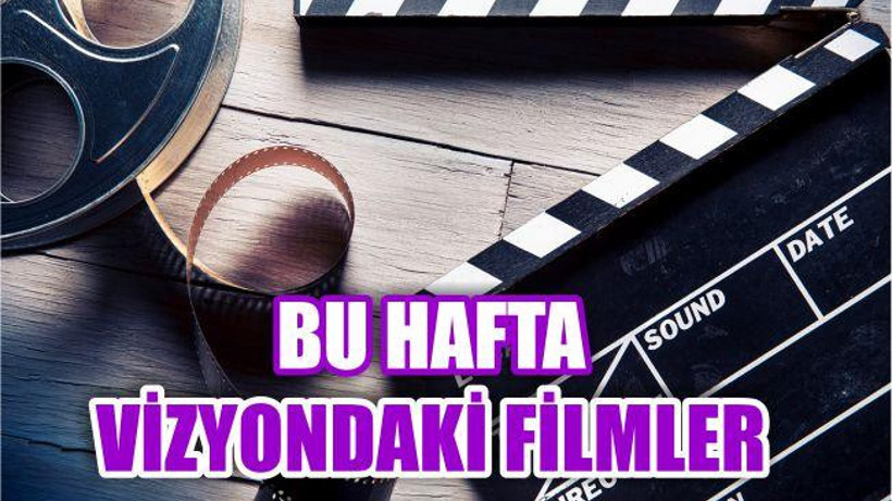 VİZYONDA BU HAFTA