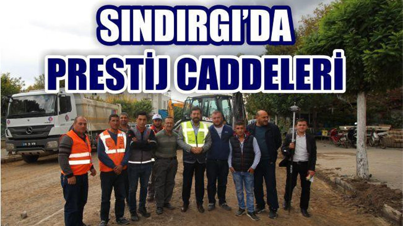 SINDIRGI’DA CADDELER PRESTİJLENİYOR