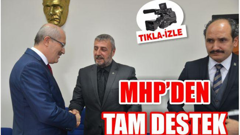 MHP'DEN TAM DESTEK