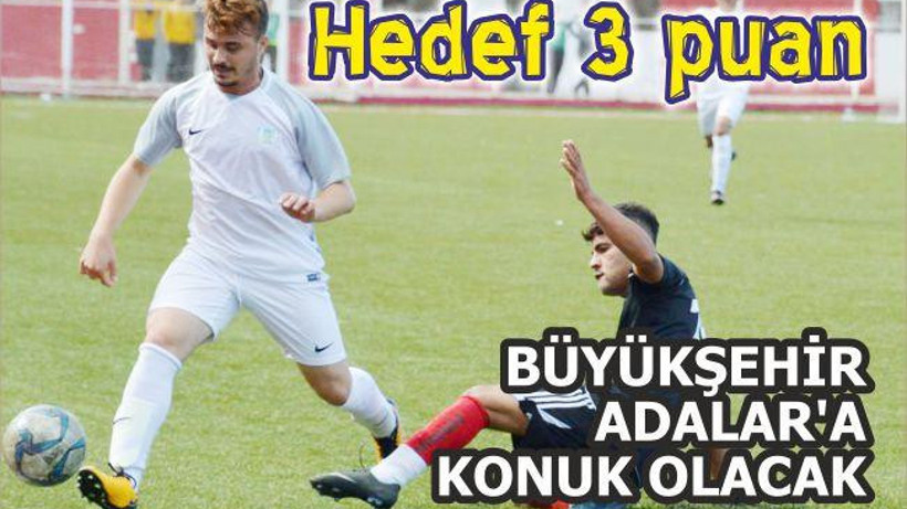 BÜYÜKŞEHİR ADALAR’A KONUK OLACAK