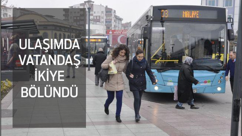 ULAŞIMDA VATANDAŞ İKİYE BÖLÜNDÜ