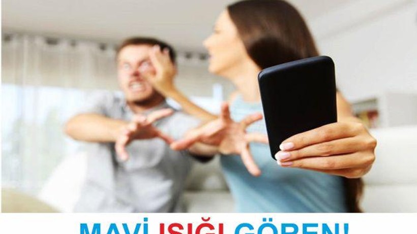 MAVİ IŞIĞI GÖRÜYORSAN ARTIK ÇOK GEÇ