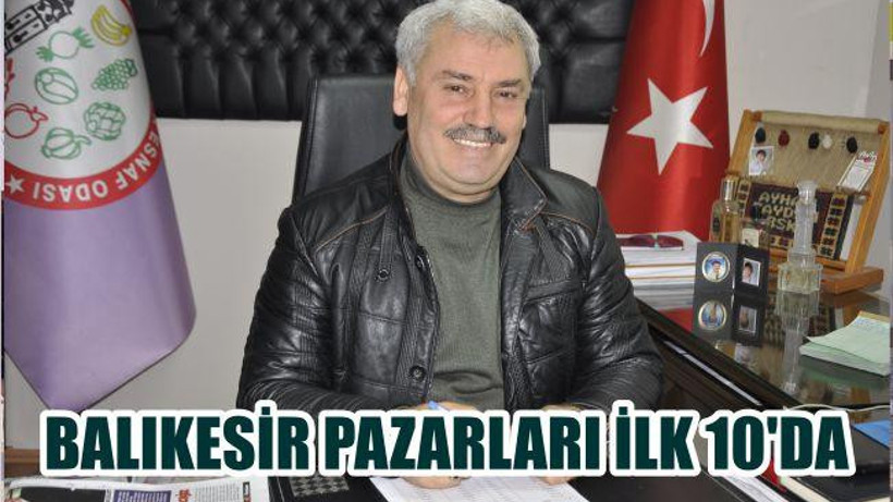 BALIKESİR PAZARLARI İLK 10’DA