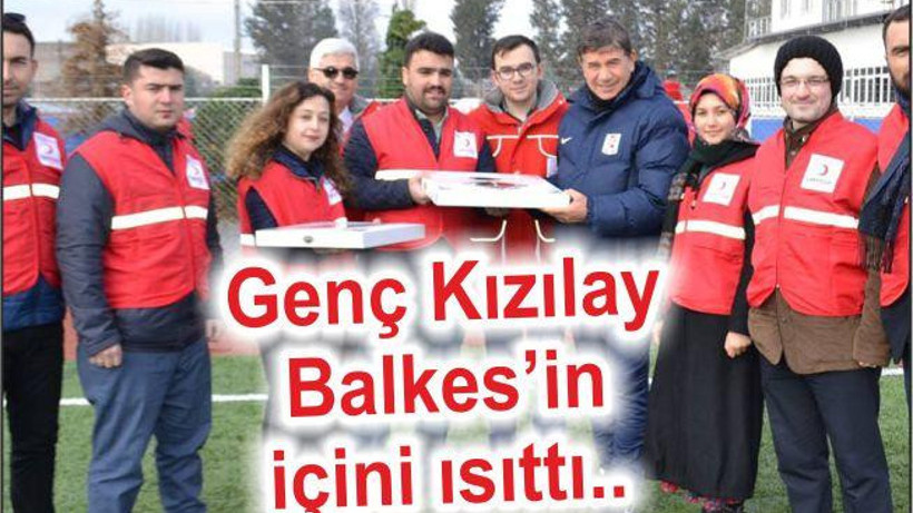 GENÇ KIZILAY BALKES’İN İÇİNİ ISITTI