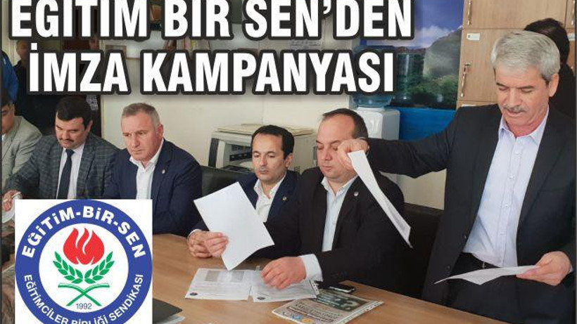 EĞİTİM-BİR-SEN ‘BİR İMZADA SEN AT’