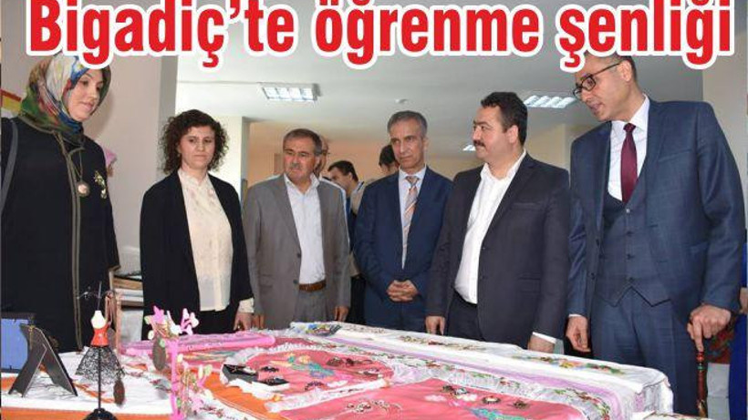 BİGADİÇ’TE ÖĞRENME ŞENLİĞİ