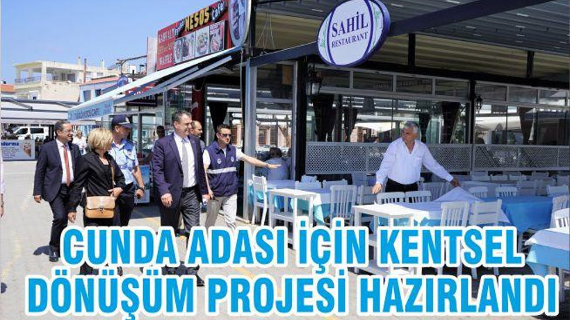 CUNDA ADASI İÇİN KENTSEL TASARIM PROJESİ HAZIRLANDI