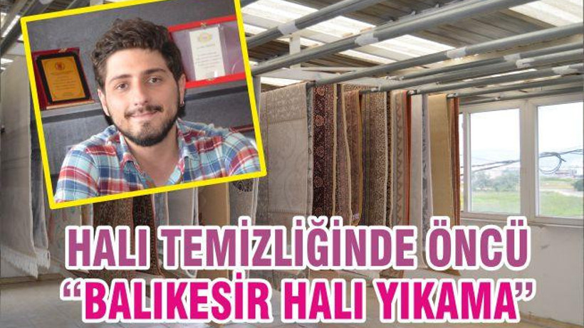 HALI TEMİZLİĞİNDE ÖNCÜ “BALIKESİR HALI YIKAMA”